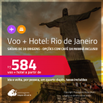<strong>PASSAGEM + HOTEL</strong> no <strong>RIO DE JANEIRO</strong>! A partir de R$ 584, por pessoa, quarto duplo, c/ taxas! Opções com CAFÉ DA MANHÃ incluso!