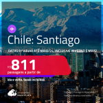 Passagens para o <strong>CHILE: Santiago</strong>! A partir de R$ 811, ida e volta, c/ taxas! Datas até Maio/24, inclusive INVERNO e mais!