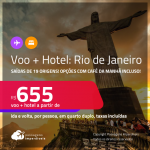 <strong>PASSAGEM + HOTEL </strong>no <strong>RIO DE JANEIRO</strong>! A partir de R$ 655, por pessoa, quarto duplo, c/ taxas! Opções com CAFÉ DA MANHÃ incluso!