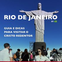 Cristo Redentor: dicas para o seu passeio no Rio de Janeiro