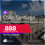 Passagens para o <strong>CHILE: Santiago</strong>! Datas para viajar até Agosto/24! A partir de R$ 888, ida e volta, c/ taxas! Opções de VOO DIRETO!