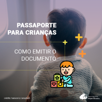 Passaporte para crianças: como emitir o documento