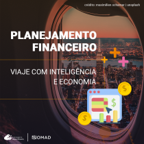Planejamento financeiro: viaje com inteligência e economia
