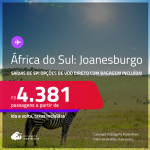 Passagens para a <strong>ÁFRICA DO SUL: Joanesburgo</strong>! A partir de R$ 4.381, ida e volta, c/ taxas! Em até 10x SEM JUROS! Opções de VOO DIRETO com BAGAGEM INCLUÍDA!