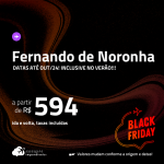BLACK FRIDAY 2023! Passagens para <strong>FERNANDO DE NORONHA</strong>! A partir de R$ 594, ida e volta, c/ taxas, em até 3x SEM JUROS! Datas para viajar até Outubro/24!
