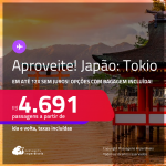 Aproveite! Passagens para o <strong>JAPÃO: Tokio</strong>! A partir de R$ 4.691, ida e volta, c/ taxas! Em até 12x SEM JUROS! Opções com BAGAGEM INCLUÍDA!