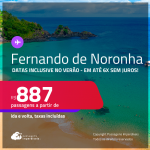 Passagens para <strong>FERNANDO DE NORONHA</strong>! A partir de R$ 887, ida e volta, c/ taxas! Em até 6x SEM JUROS! Datas até Dezembro/24, inclusive no Verão!