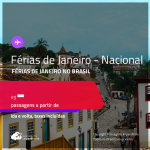 Passagens para as <b>FÉRIAS DE JANEIRO</b> no <b>BRASIL</b>!