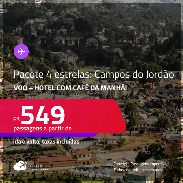 <strong>PASSAGEM + HOTEL</strong> com <strong>CAFÉ DA MANHÃ </strong>em <strong>CAMPOS DO JORDÃO</strong>! A partir de R$ 549, por pessoa, quarto duplo, c/ taxas!