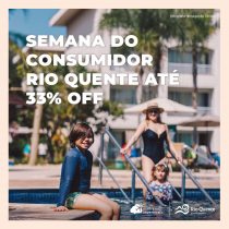 Semana do Consumidor Rio Quente: garanta sua viagem dos sonhos com descontos
