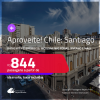 Aproveite! Passagens para o <strong>CHILE: Santiago</strong>! A partir de R$ 844, ida e volta, c/ taxas! Datas até Fevereiro/25, inclusive Férias, Inverno e mais!