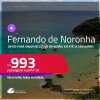 Passagens para <strong>FERNANDO DE NORONHA</strong>! Datas para viajar inclusive no Verão! A partir de R$ 993, ida e volta, c/ taxas! Em até 3x SEM JUROS!