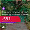 Programe sua viagem para o Jalapão! Passagens para <strong>PALMAS</strong>! A partir de R$ 591, ida e volta, c/ taxas! Em até 10x SEM JUROS!