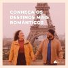 Dia do Beijo: 12 lugares românticos pelo mundo