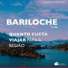 Quanto custa viajar para Bariloche: confira gastos detalhados