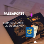 Passaporte de urgência e emergência: confira as regras para emissão