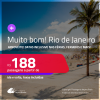 MUITO BOM!!! Aproveite! Passagens para o <strong>RIO DE JANEIRO</strong>! A partir de R$ 188, ida e volta, c/ taxas! Datas inclusive nas Férias, Feriados e mais!