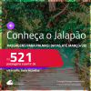 Programe sua viagem para o Jalapão! Passagens para <strong>PALMAS</strong>! A partir de R$ 521, ida e volta, c/ taxas! Datas até Março/25!