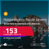 Hospedagem no <strong>RIO DE JANEIRO</strong>! A partir de R$ 153, por dia, em quarto duplo! Datas para se Hospedar até Junho/25!